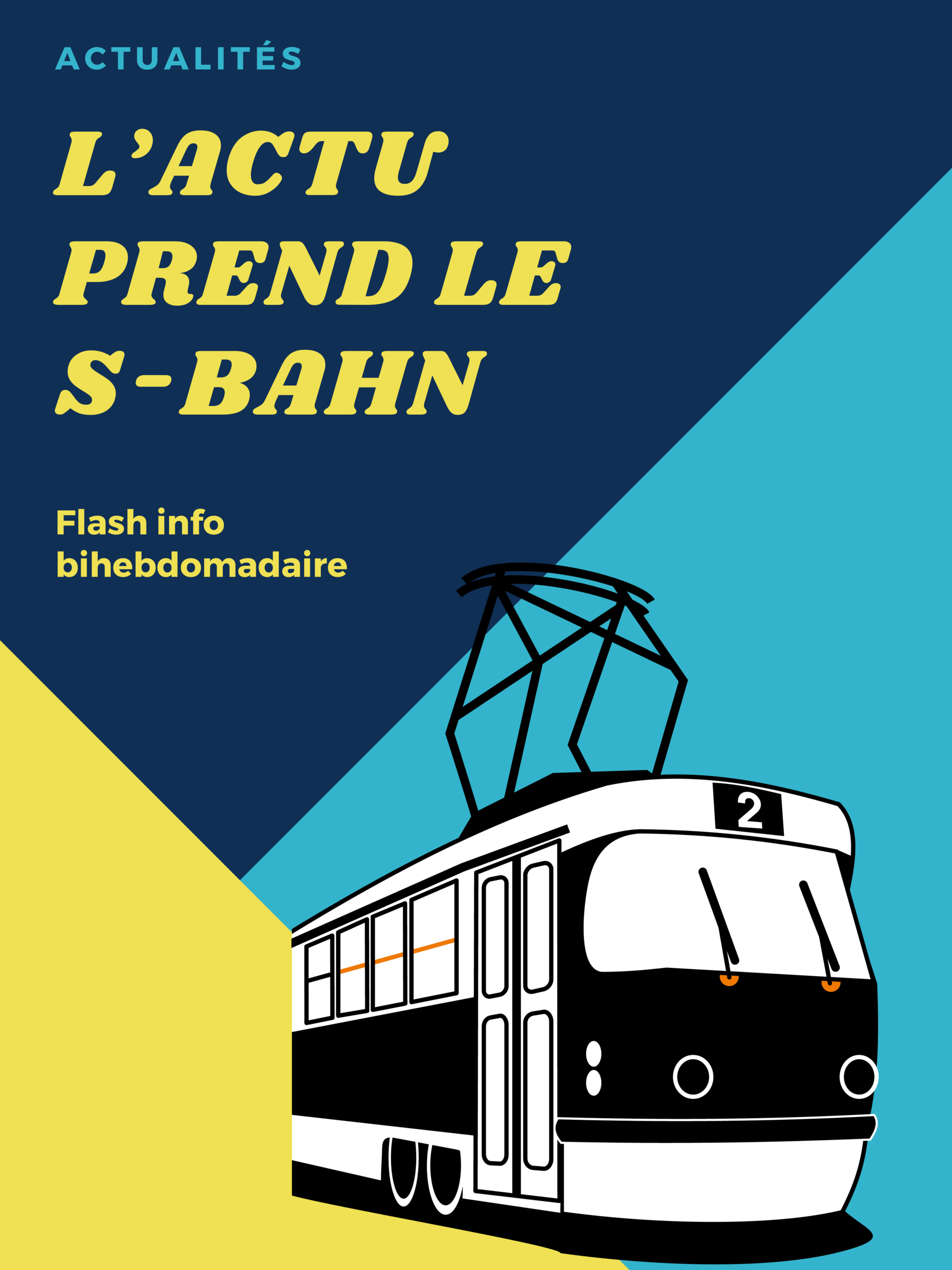 L’actu prend le S-Bahn